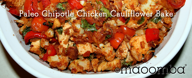 Paleo Chipotle Chicken Cauliflower Bake